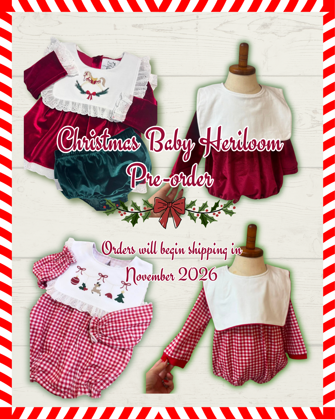 Christmas Baby Heirloom Apparel 🎄 *Pre-order* (Est. shipped late Nov)
